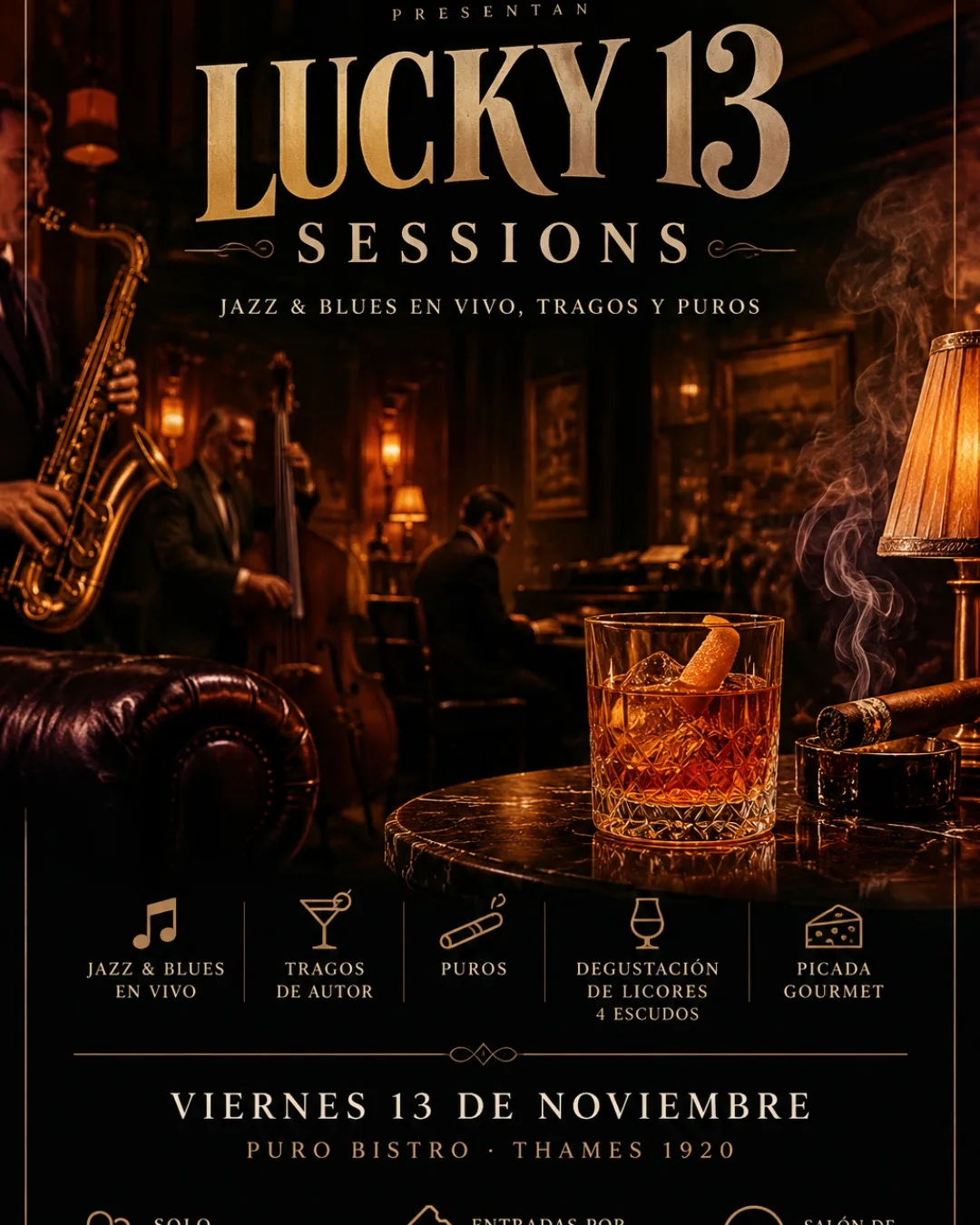 Lucky 13 sessions: jazz, puros y cocktails