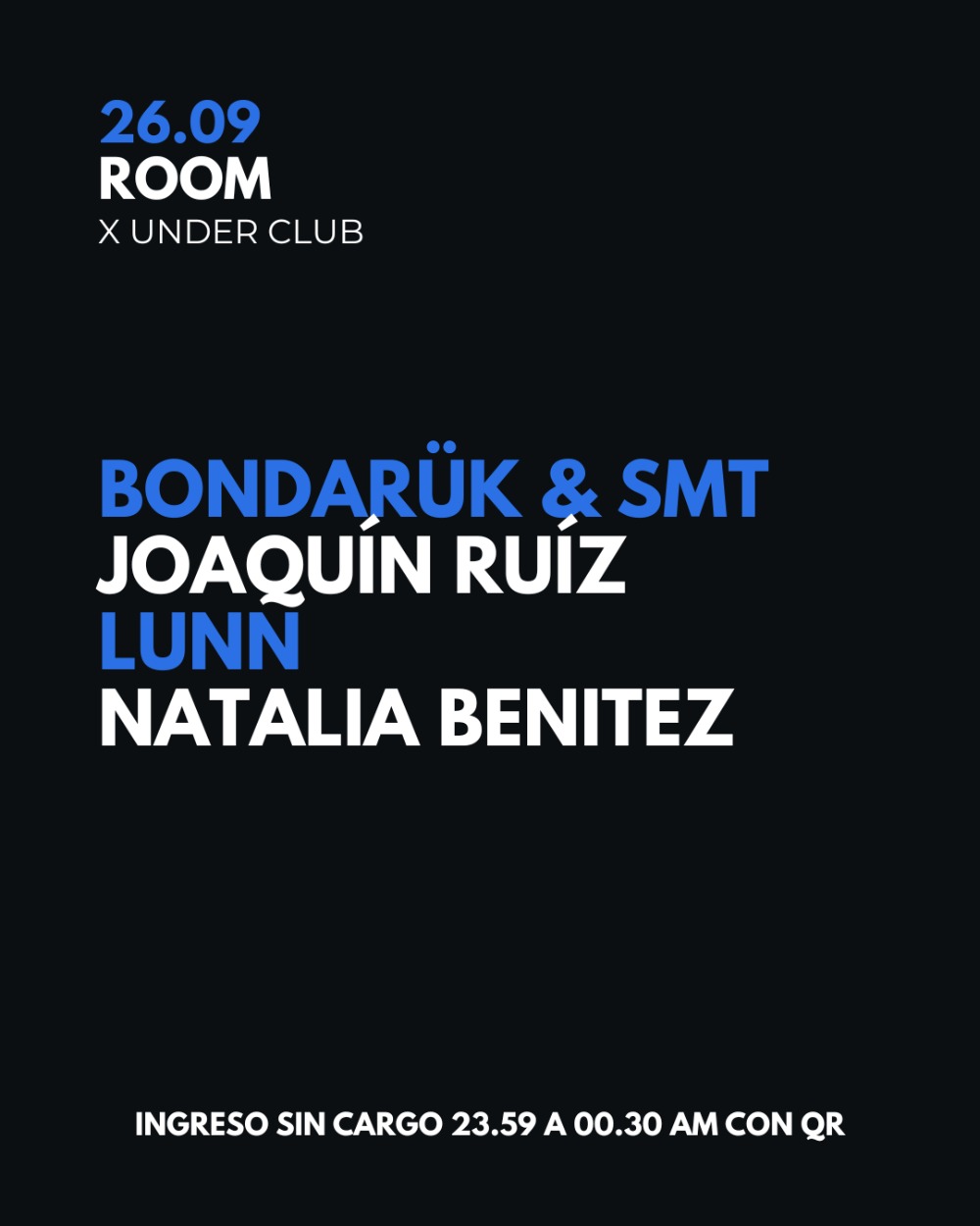 Bondarük & SMT | Joaquin Ruiz | Lunn | Natalia Benítez