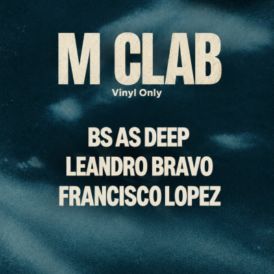Bs As Deep | Leandro Bravo | Francisco Lopez