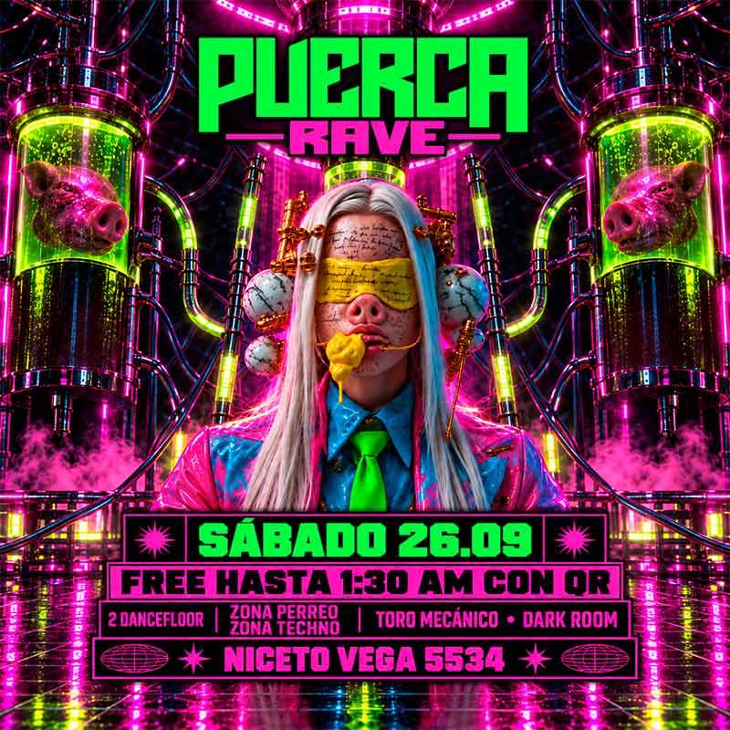 PUERCA RAVE