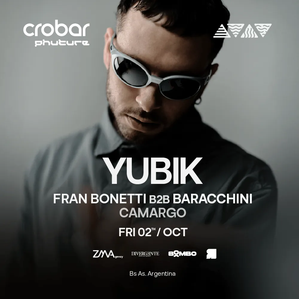 Yubik | Fran Bonetti B2B Baracchini | Camargo