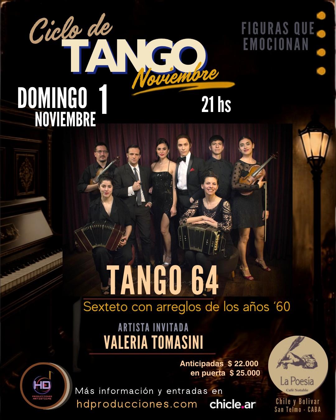 TANGO 64 con Valeria Tomasini - En el Café La Poesía
