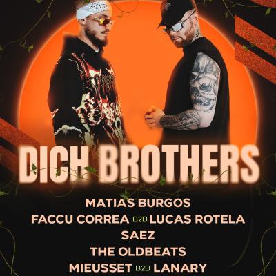 Dich Brothers | Matias Burgos B2B Faccu Correa | Lucas Rotela & more