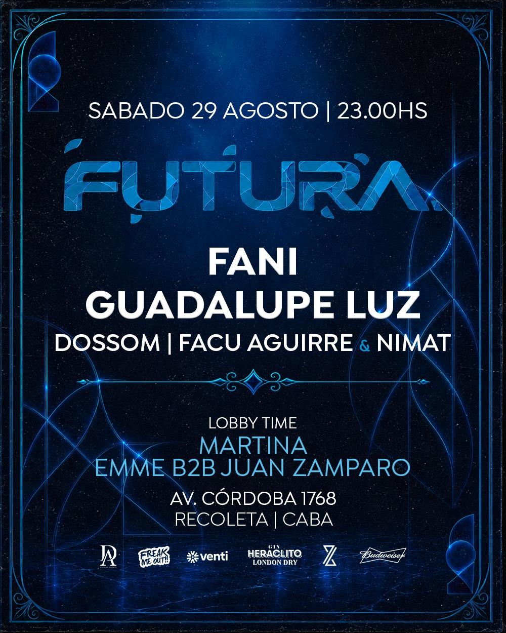 Fani | Guadalupe Luz | Dossom | Nimat | Facu Aguirre