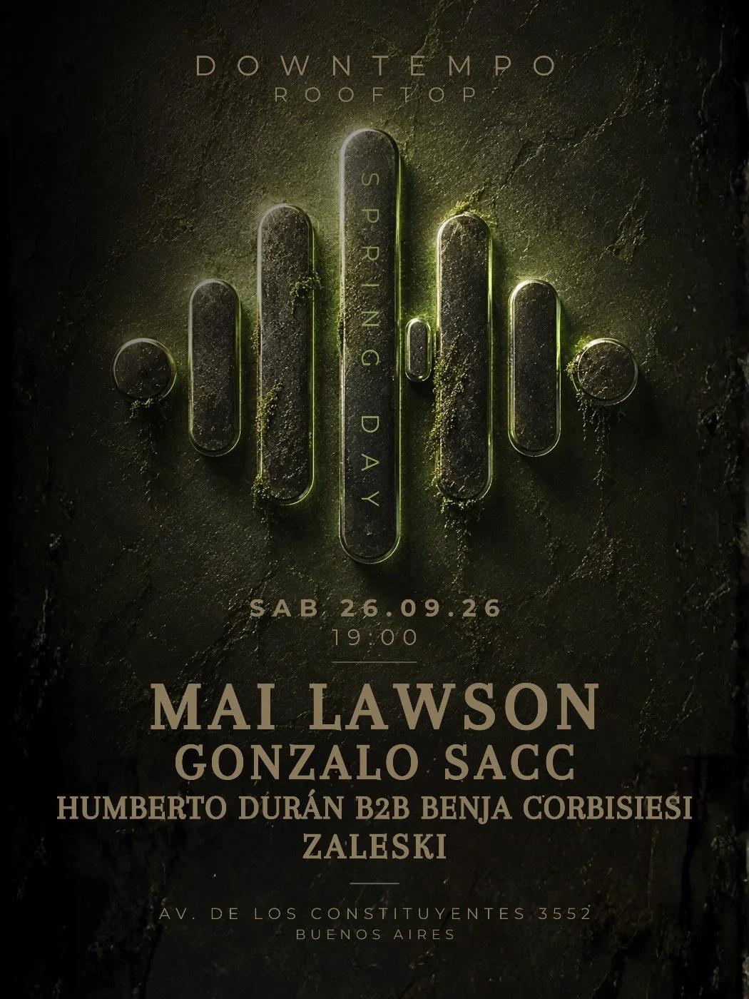 Mai Lawson | Gonzalo Sacc | Humberto Durán B2B Benja Corbisiesi | Zeleski