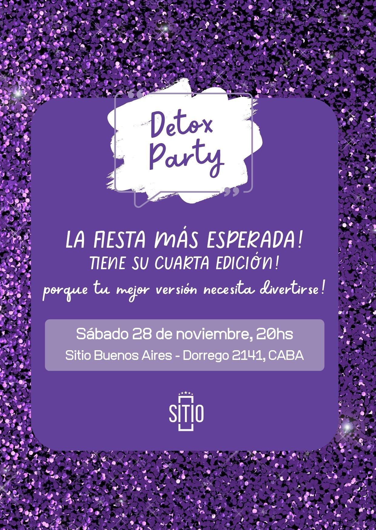 Detox Party by Mamitasking - Cuarta Edición